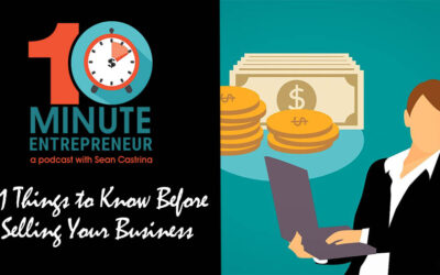 Ep 284: 11 Things to Know Before Selling Your Business