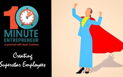 Ep 301: Creating Superstar Employees