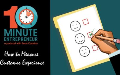 Ep 297: How to Measure Customer Experience