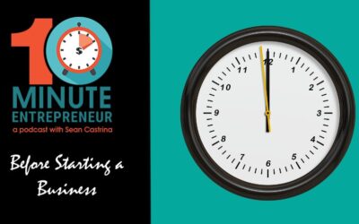 Ep 355: Before Starting a Business