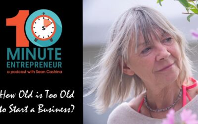 Ep 371: How Old Is Too Old to Start a Business?