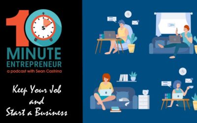 Ep 373: Keep Your Job and Start a Business