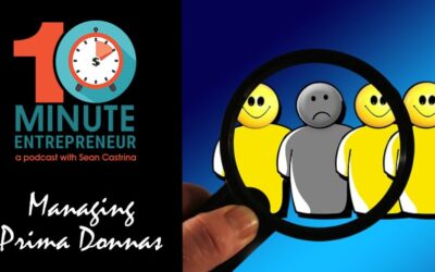 Ep 374: Managing Prima Donnas